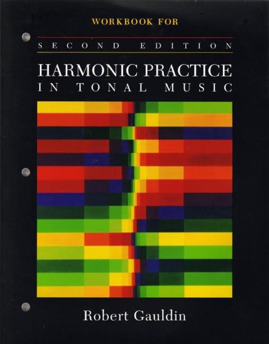 Бумажная книга «Workbook: for Harmonic Practice in Tonal Music, Second Edition», автор Роберт Галдин - фото №1