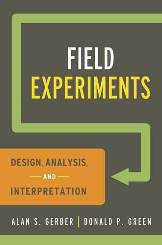 [object Object] «Field Experiments: Design, Analysis, and Interpretation», авторов Алан С. Гербер, Дональд П. Грин - фото №1