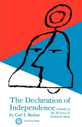 Бумажная книга «Declaration of Independence: A Study in the History of Political Ideas», автор Карл Л. Беккер - фото №1