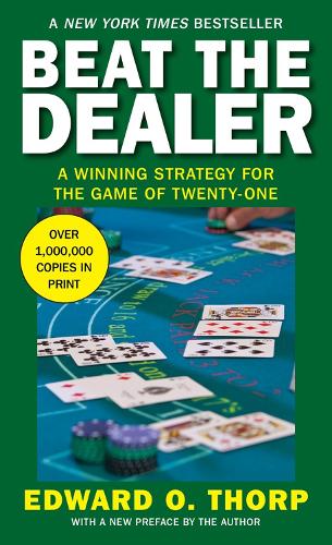 Паперова книга «Beat the Dealer: A Winning Strategy for the Game of Twenty-One», автор Едвард О. Торп - фото №1