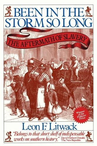 Бумажная книга «Been in the Storm So Long: The Aftermath of Slavery», автор Леон Ф. Литвак - фото №1