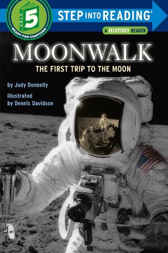 Бумажная книга «Moonwalk: The First Trip to the Moon», автор Джуди Доннелли - фото №1