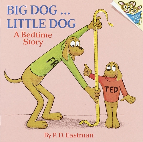 Паперова книга «Big Dog, Little Dog», автор П.Д. Істмен - фото №1