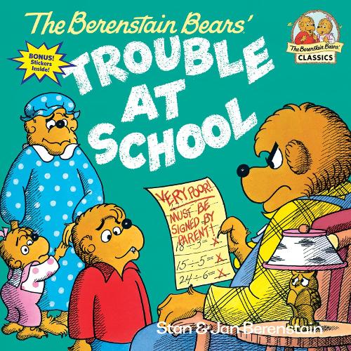 [object Object] «The Berenstain Bears and the Trouble at School», авторів Ян Беренштайн, Стен Беренстейн - фото №1