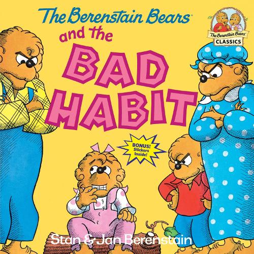 [object Object] «The Berenstain Bears and the Bad Habit», авторов Ян Беренштейн, Стэн Беренстейн - фото №1