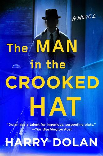 Бумажная книга «The Man In The Crooked Hat», автор Гарри Долан - фото №1