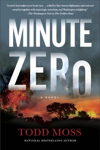 Бумажная книга «Minute Zero», автор Тодд Мосс - фото №1