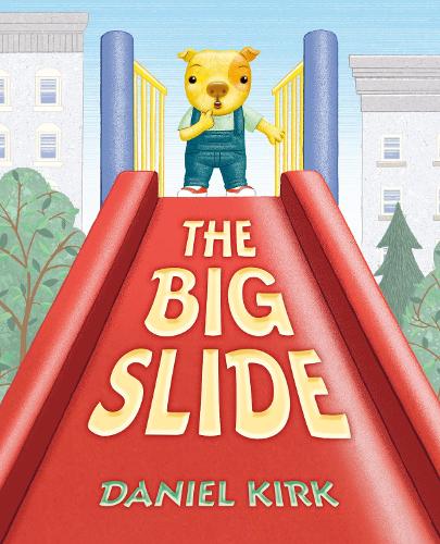 Бумажная книга «The Big Slide», автор Дэниел Кирк - фото №1
