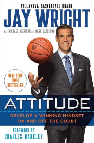 Паперова книга «Attitude: Develop a Winning Mindset on and off the Court», автор Марк Дагостіно - фото №1