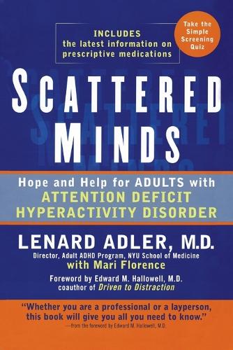 Паперова книга «Scattered Minds: Hope and Help for Adults with Attention Deficit Hyperactivity Disorder», автор Ленард Адлер - фото №1