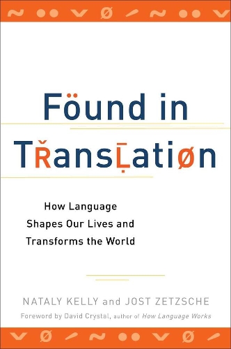 [object Object] «Found In Translation: How Language Shapes Our Lives and Transforms the World» - фото №1
