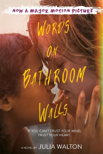Паперова книга «Words on Bathroom Walls», автор Джулія Уолтон - фото №1