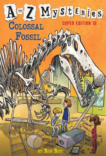 [object Object] «A to Z Mysteries Super Edition #10: Colossal Fossil», авторов Джон Стивен Гурни, Рон Рой - фото №1