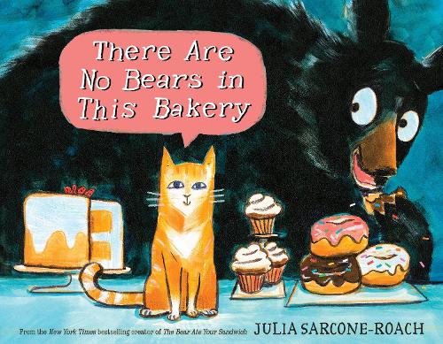 Бумажная книга «There Are No Bears In This Bakery», автор Джулия Сарконе-Роуч - фото №1