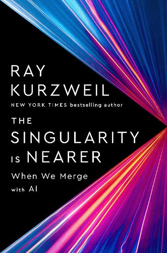 Паперова книга «The Singularity Is Nearer: When We Merge with Computers», автор Рей Курцвейл - фото №1