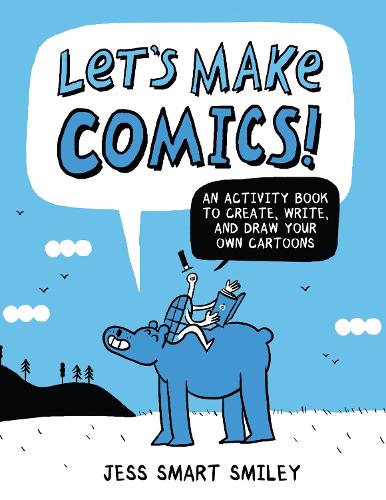 Бумажная книга «Let′s Make Comics!», автор Дж. Смайли - фото №1