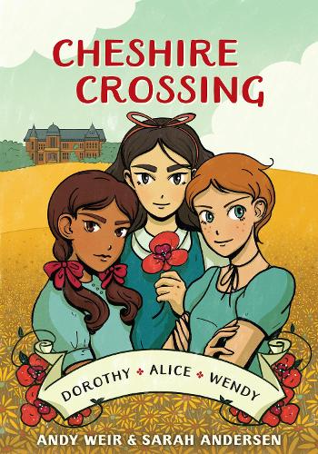 Бумажная книга «Cheshire Crossing», авторов Энди Вейр, Сара Андерсен - фото №1