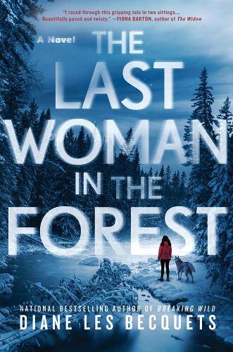 Бумажная книга «The Last Woman in the Forest», автор Диана Лес Беке - фото №1