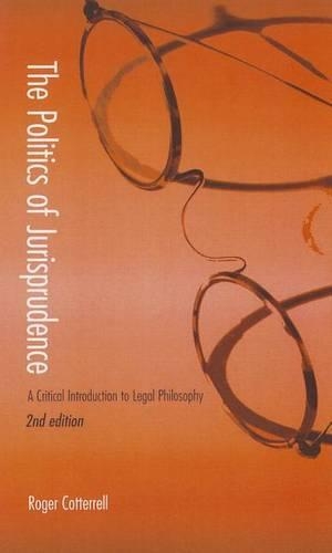 Бумажная книга «The Politics of Jurisprudence: A Critical Introduction to Legal Philosophy», автор Роджер Коттеррелл - фото №1
