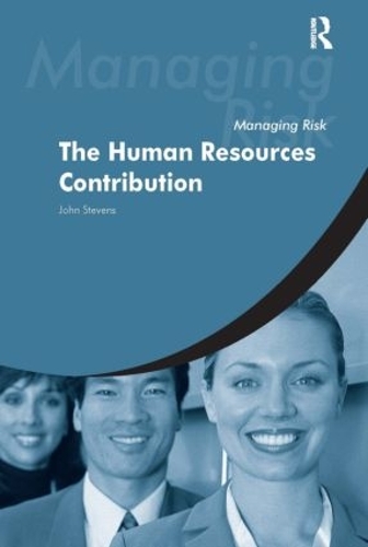 Паперова книга «Managing Risk: The Human Resources Contribution», авторів Елвіс Котена, Джон Стівенс, Марк Едельсон, Вікі Джейнс - фото №1
