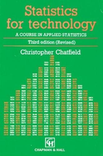 [object Object] «Statistics for Technology: A Course in Applied Statistics, Third Edition», автор Крис Чатфилд - фото №1