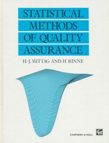 Бумажная книга «Statistical Methods of Quality Assurance», авторов Ханс-Йоахим Миттаг, Хорст Ринне - фото №1