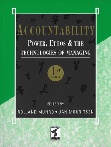 Паперова книга «Accountability: Power, Ethos and The Technologies of Managing», авторів Ян Мурітсен, Роланд Манро - фото №1