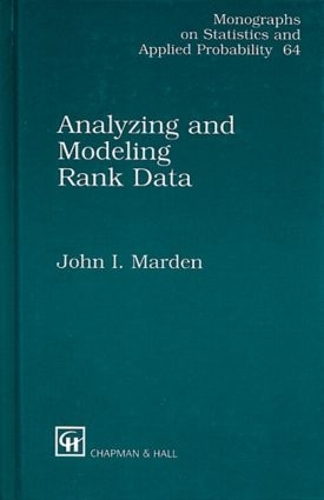 Бумажная книга «Analyzing and Modeling Rank Data», автор Джон И Марден - фото №1