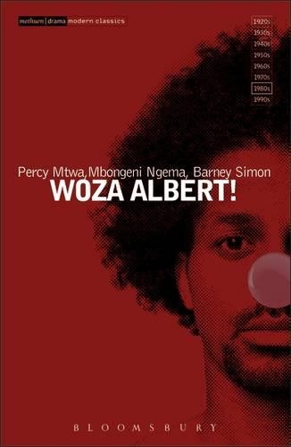 Бумажная книга «Woza Albert!», авторов Барни Саймон, Мбонгени Нгема, Перси Мтва - фото №1