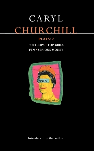 Бумажная книга «Churchill Plays: 2: Softcops; Top Girls; Fen; Serious Money», автор Кэрил Черчилль - фото №1