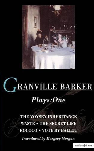 Бумажная книга «Granville Barker Plays: 1: Voysey Inheritance; Waste; The Secret Life; Rococo; Vote by Ballot», автор Харли Грэнвилл Баркер - фото №1