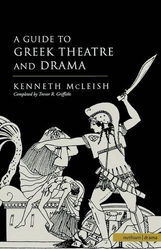 Бумажная книга «Guide To Greek Theatre And Drama», автор Кеннет Маклиш - фото №1