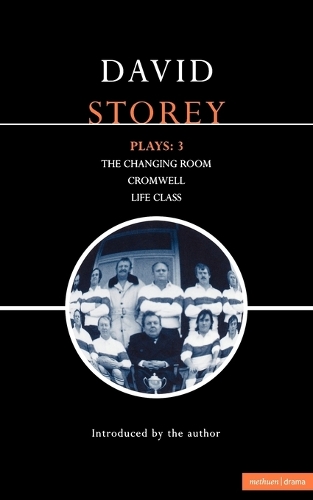 Бумажная книга «Storey Plays: 3: Changing Room; Cromwell; Life Class», автор Дэвид Стори - фото №1