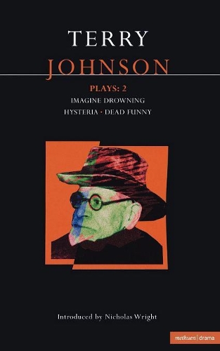 Бумажная книга «Johnson Plays:2: Imagine Drowning; Hysteria; Dead Funny», автор Терри Джонсон - фото №1