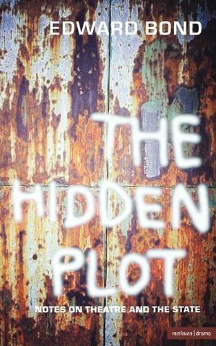 Бумажная книга «The Hidden Plot: Notes on Theatre and the State», автор Эдвард Бонд - фото №1