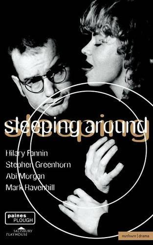Бумажная книга «Sleeping Around», авторов Аби Морган, Хилари Фэннин, Марк Равенхилл, Стивен Гринхорн - фото №1