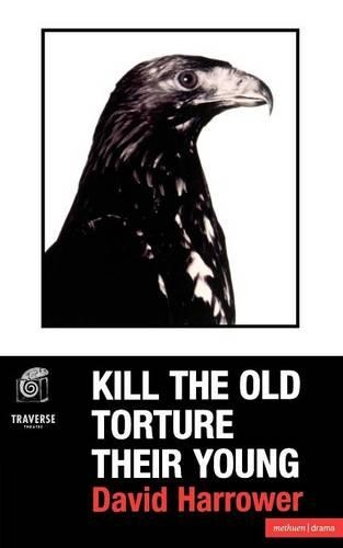 Бумажная книга «Kill The Old, Torture Their Young», автор Дэвид Харроуэр - фото №1