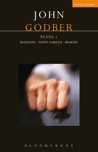 Бумажная книга «Godber Plays: 1: Bouncers; Happy Families; Shakers», автор Джон Годбер - фото №1