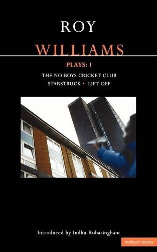 Бумажная книга «Williams Plays: 1: The No Boys Cricket Club; Starstruck; Lift Off», автор Рой Уильямс - фото №1