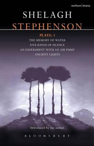 [object Object] «Stephenson Plays: 1: A Memory of Water; Five Kinds of Silence; An Experiment with an Air Pump; Ancient Lights», автор Шела Стівенсон - фото №1