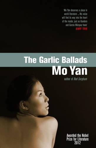 Паперова книга «The Garlic Ballads», автор Мо Янь - фото №1