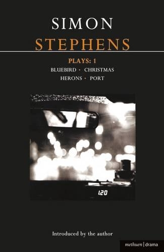 Бумажная книга «Stephens Plays: 1: Bluebird; Christmas; Herons; Port», автор Саймон Стивенс - фото №1