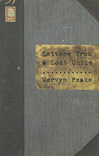 Паперова книга «Letters from a Lost Uncle», автор Мервін Пік - фото №1