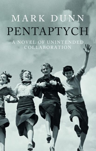 Бумажная книга «Pentaptych: A Novel of Unintended Collaboration», автор Марк Данн - фото №1