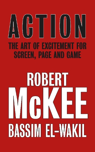Бумажная книга «Action: The Art of Excitement for Screen, Page and Game», авторов Бассим Эль-Вакиль, Роберт Макки - фото №1