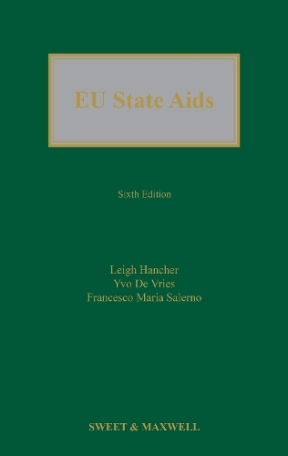 Паперова книга «EU State Aids», авторів Лі Ганчер, Піт Ян Слот, Том Оттерванґер - фото №1