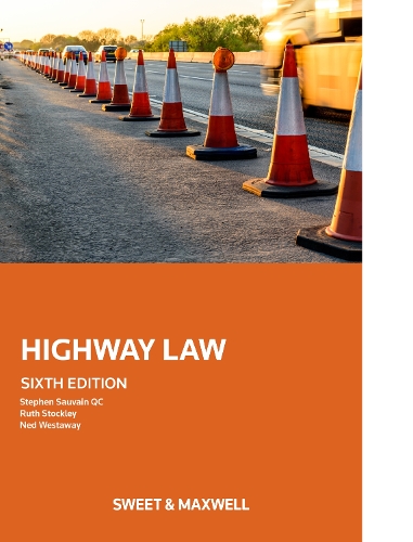 Бумажная книга «Highway Law», авторов Нед Вестуэй, Рут Стокли, Стивен Совейн - фото №1