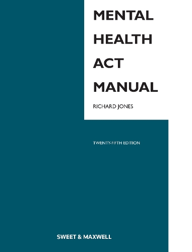 Бумажная книга «Mental Health Act Manual», автор Ричард Джонс - фото №1