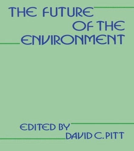 Бумажная книга «The Future of the Environment», автор Дэвид Питт - фото №1