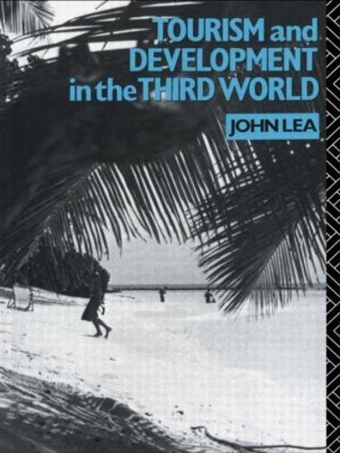 Паперова книга «Tourism and Development in the Third World», автор Джон Леа - фото №1